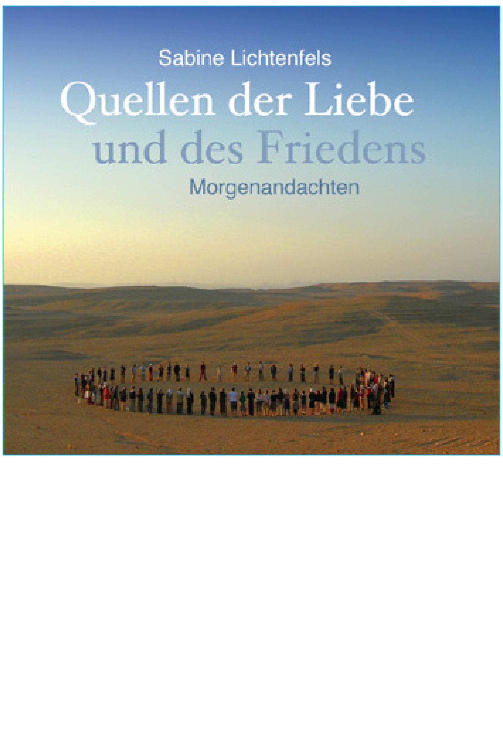 Quellen der Liebe und des Friedens – Hörbuch
